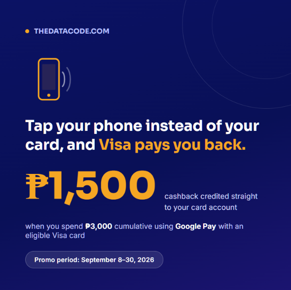 Visa x Google Pay  ₱1,500 cashback promo